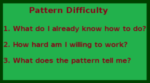 pattern difficulty